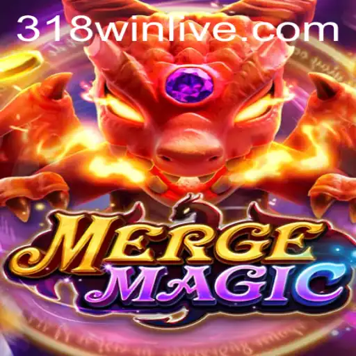 Exploring the Enchanting World of Mergemagic: Unlocking the Secrets of 318WIN